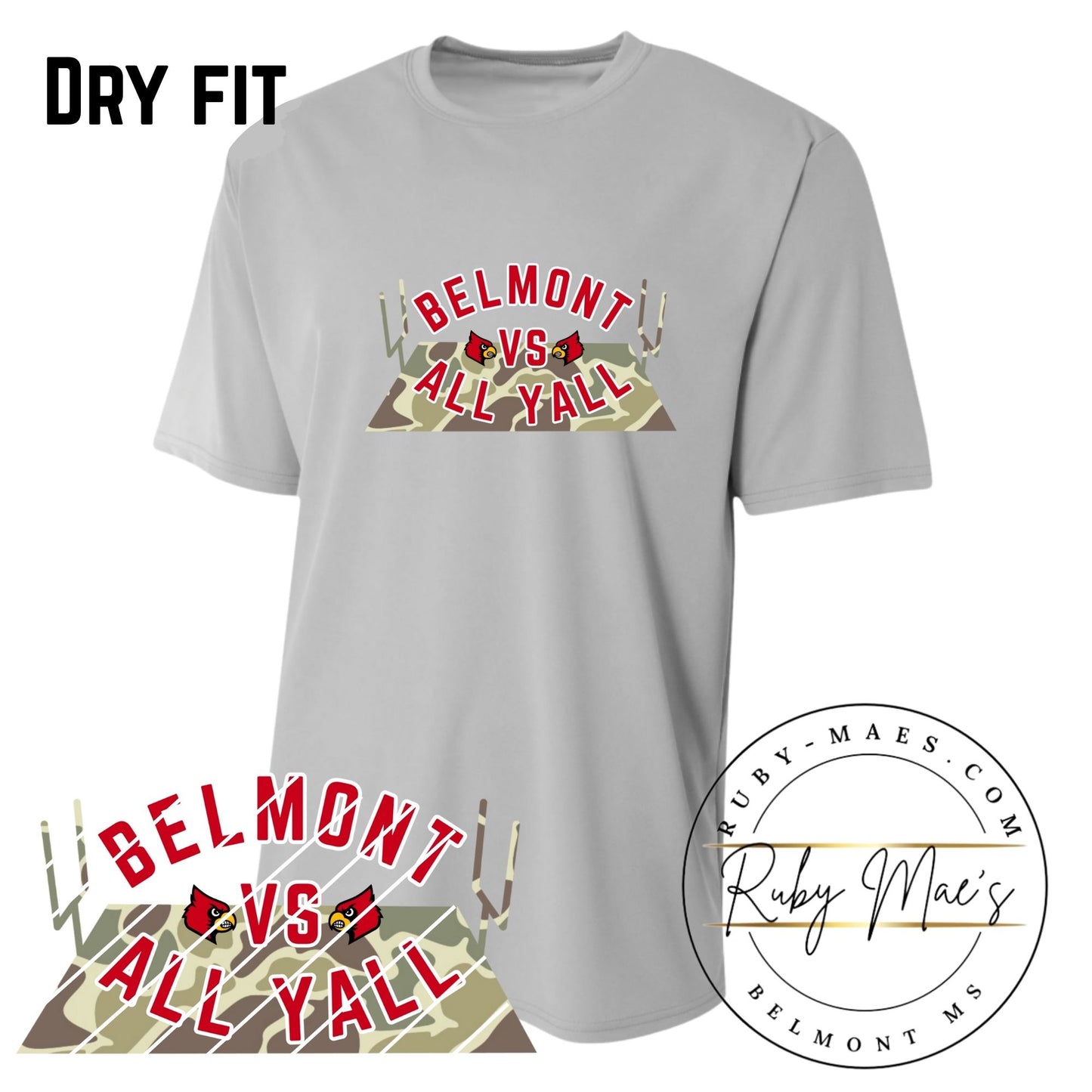 Belmont VS All Y’all Camo Short Sleeve Dry Fit Tshirt