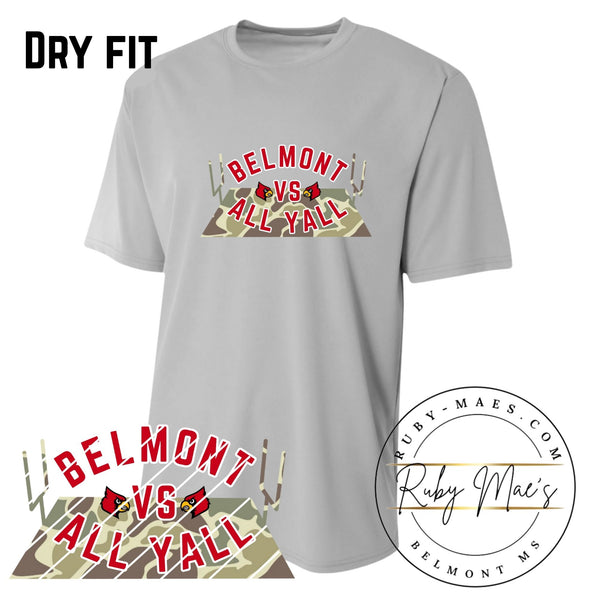 Belmont VS All Y’all Camo Short Sleeve Dry Fit Tshirt