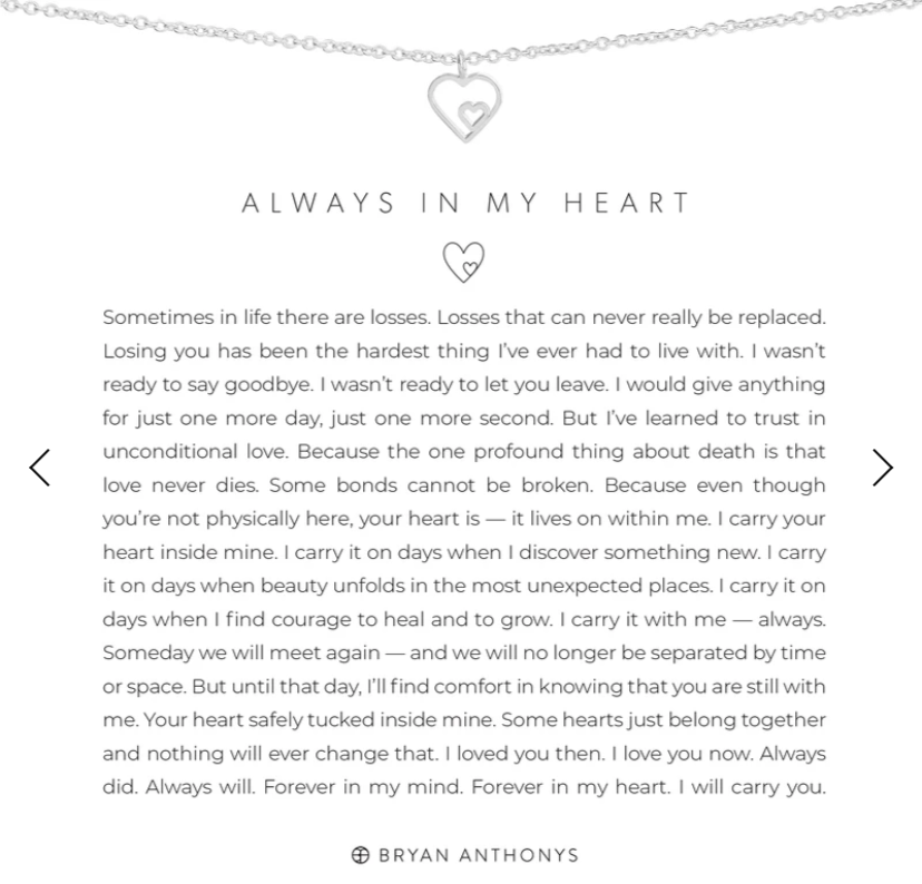 Always In My Heart Necklace by Bryan Anthonys