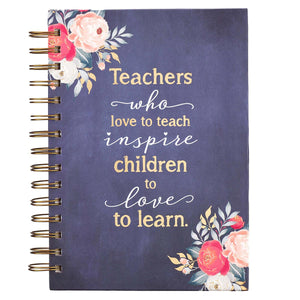 Teachers Who Love To Teach Journal