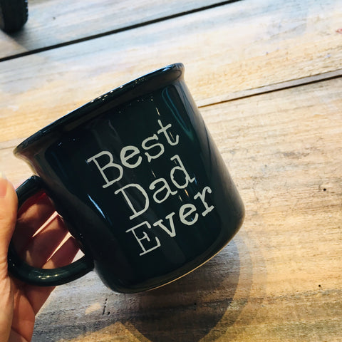 “Best Dad Ever” Mug