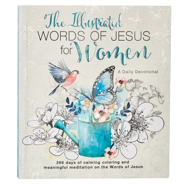 The Illustrated Words of Jesus For Women Book